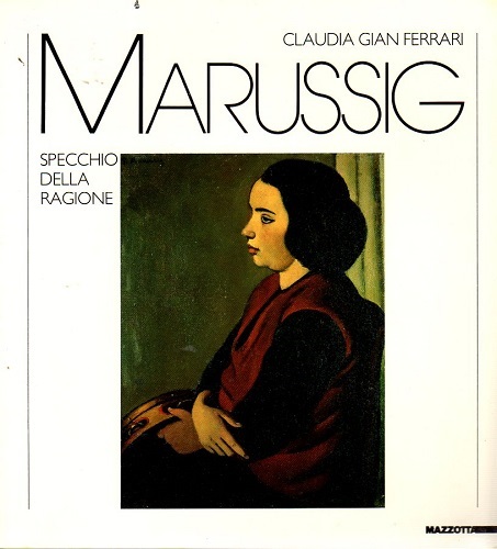 Marussig lo specchio della ragione