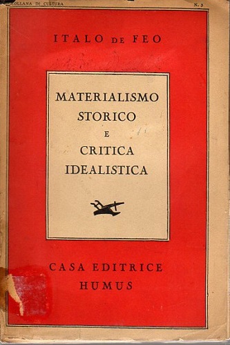 Materialismo storico e critica idealistica