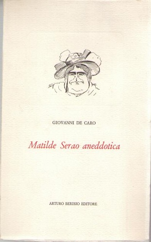 Matilde Serao aneddotica