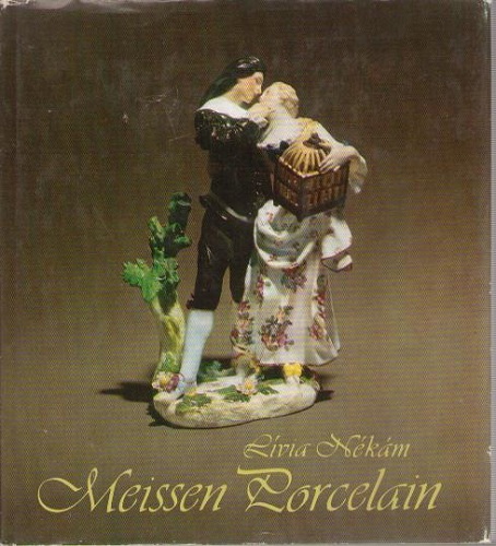 MEISSEN PORCELAIN IN THE BUDAPEST MUSEUM OF APPLIED ARTS