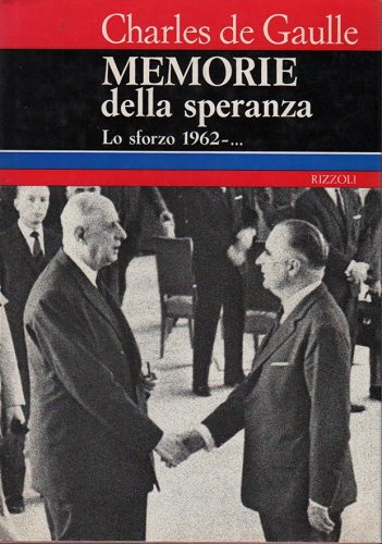 Memorie della speranza lo sforzo 1962