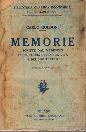 MEMORIE SCRITTE DAL MEDESIMO PER L' ISTORIA DELLA SUA VITA