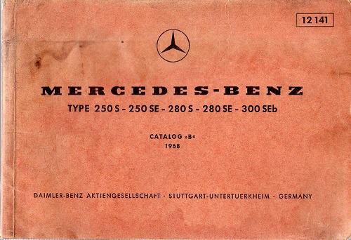 Mercedes Benz type 250 s 250 se 280 s 280 …