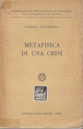 METAFISICA DI UNA CRISI