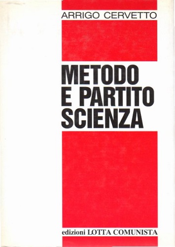 METODO E PARTITO-SCIENZA