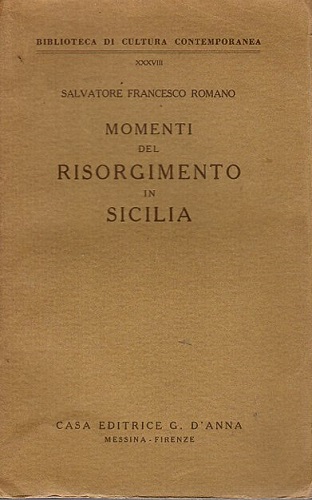 Momenti del risorgimento in Sicilia