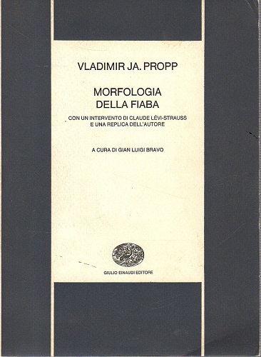 Morfologia della fiaba con un intervento di Claude Levi Strauss …