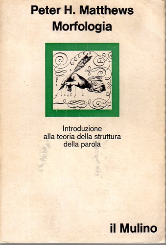 Morfologia introduzione alla teoria della struttura della parola