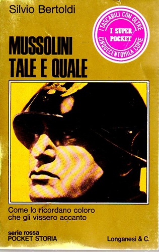 Mussolini tale e quale