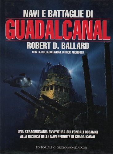 NAVI E BATTAGLIE DI GUADALCANAL