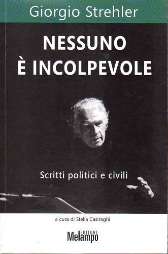 Nessuno è incolpevole scritti politici e civili