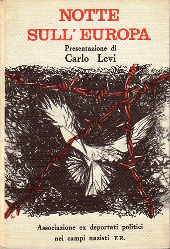 NOTTE SULL'EUROPA presentazione di Carlo Levi