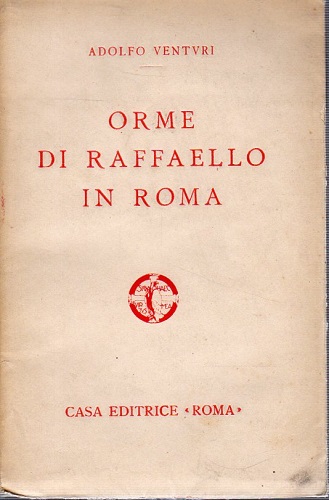 Orme di Raffaello in Roma
