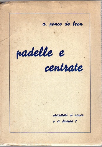 Padelle e centrate (disegni di Bertuletti)