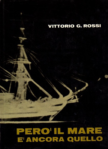 Però il mare è ancora quello