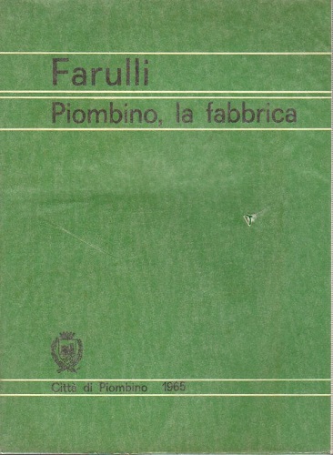 Piombino la Fabbrica