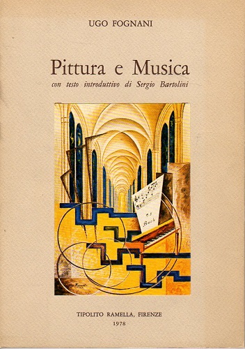Pittura e musica con testo introduttivo di Sergio Bartolini