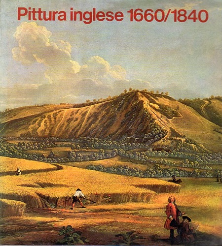 Pittura inglese 1660 1840 due secoli di cultura storia e …