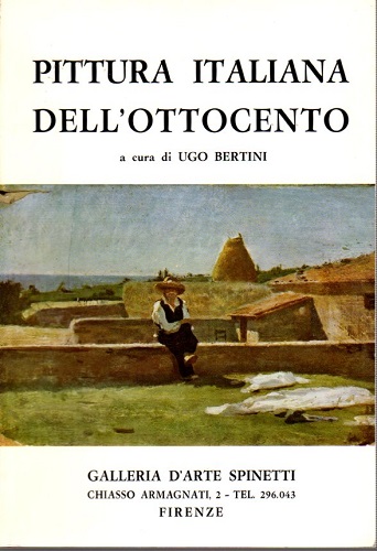 PITTURA ITALIANA DELL'OTTOCENTO. Mostra Firenze 1969