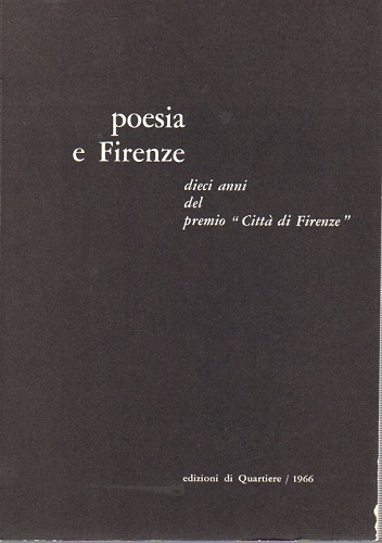 POESIA E FIRENZE. Dieci anni del premio "Città di Firenze"