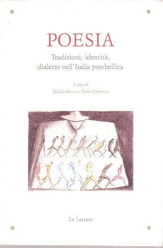 Poesia tradizione identità dialetto nell'Italia postbellica