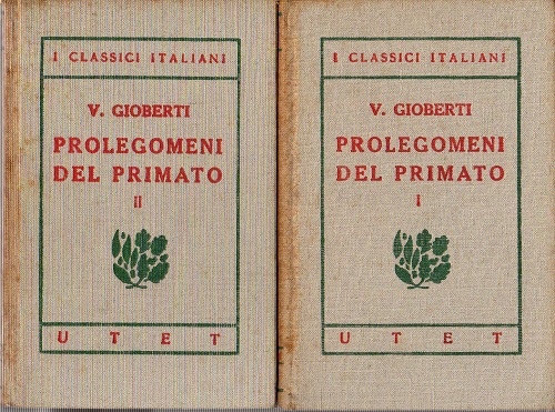 Prolegomeni del primato morale e civile degli Italiani scritti dall'autore