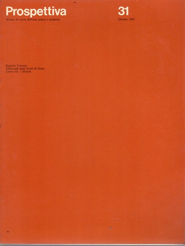 Prospettiva rivista di storia dell'arte antica e moderna n°31