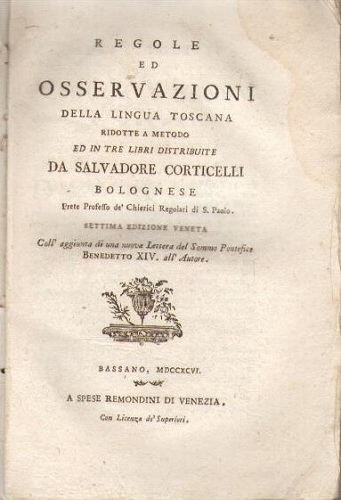 Regole ed osservazioni della lingua toscana ridotte a metodo ed …