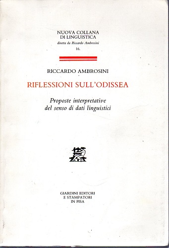 Riflessioni sull'Odissea proposte interpretative del senso di dati linguistici