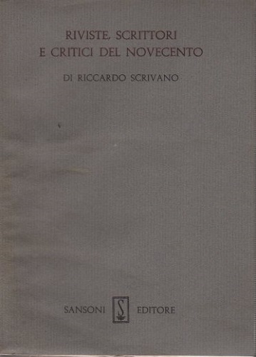 Riviste scrittori e critici del novecento