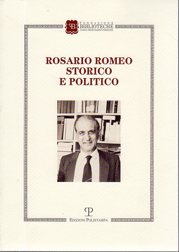 Rosario Romeo storico e politico