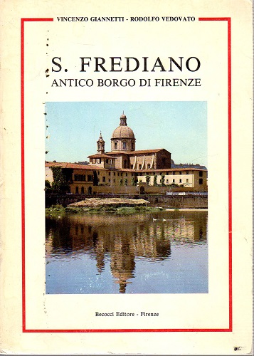 S FREDIANO ANTICO BORGO DI FIRENZE
