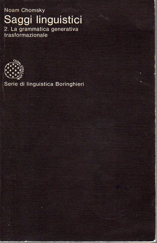 Saggi linguistici ,la grammatica generativa trasformazionale