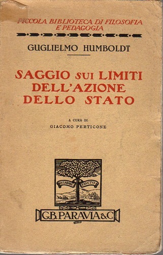 Saggio sui limiti dell'azione dello stato a cura di Giacomo …