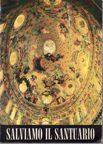 SALVIAMO IL SANTUARIO DELLA REGINA MONTIS REGALIS