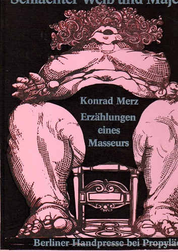 Schlachter Weib und Majestat Erzahlungen eines Masseurs