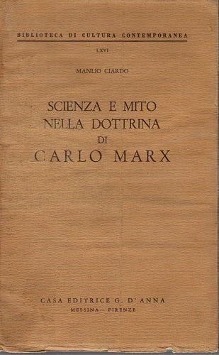 Scienza e mito nella dottrina di Carlo Marx