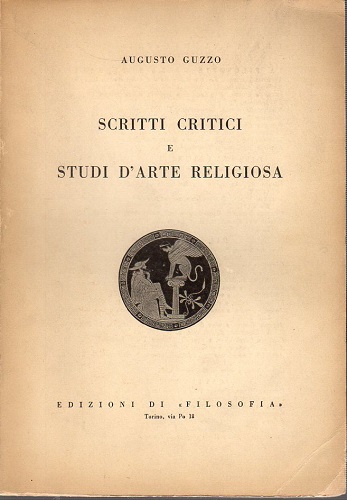 Scritti critici e studi d'arte religiosa