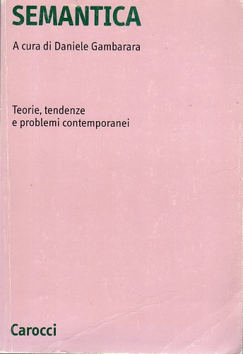 Semantica teorie tendenze e problemi contemporanei