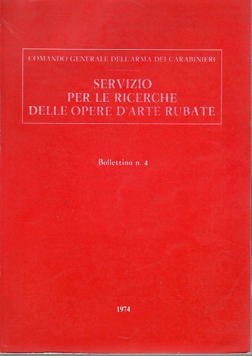 SERVIZIO PER LE RICERCHE DELLE OPERE D' ARTE RUBATE. Bollettino …