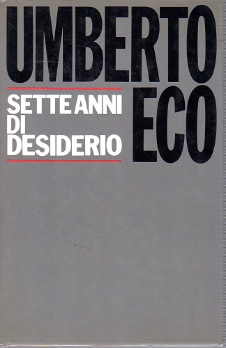 Sette anni di desiderio cronache 1977 1983