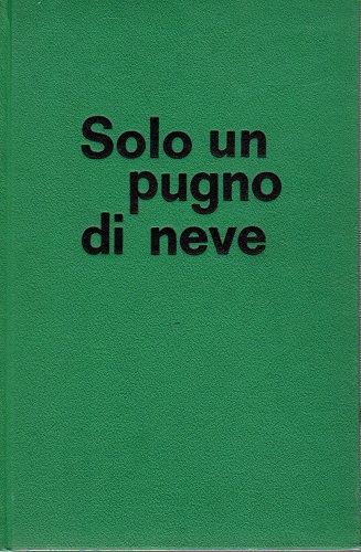 Solo un pugno di neve
