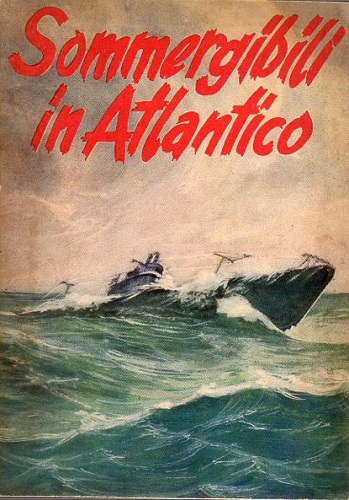 Sommergibili in Atlantico copertina e disegni di Attilio Giuliani