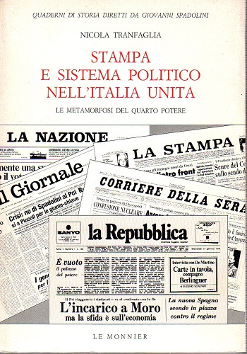 Stampa e sistema politico nellItalia unita la metamorfosi del quarto …