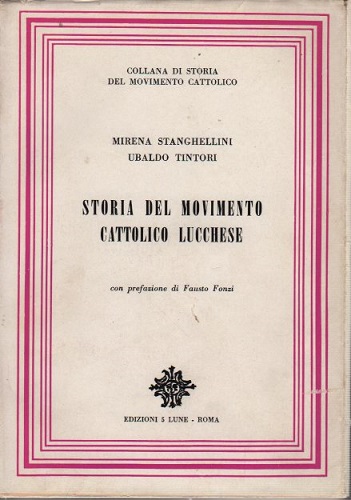 Storia del movimento cattolico Lucchese