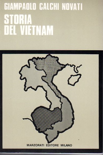 STORIA DEL VIETNAM e della regione indocinese