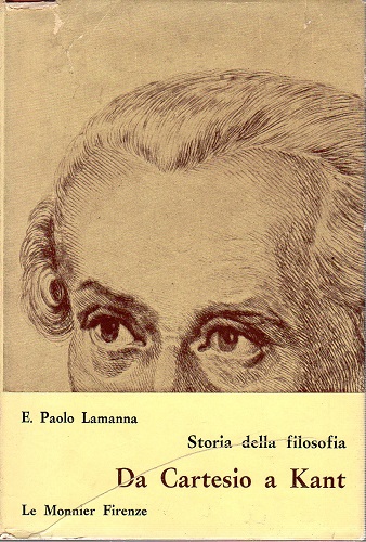 Storia della filosofia. Da Cartesio a Kant