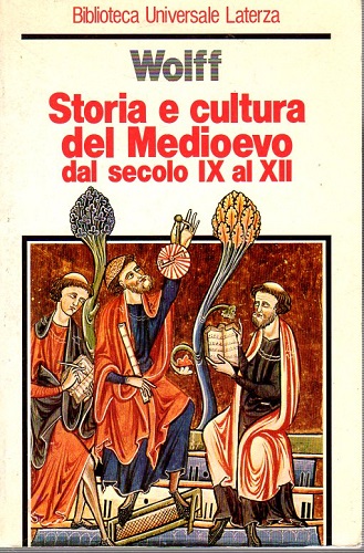 Storia e cultura del Medioevo dal secolo IX al XII