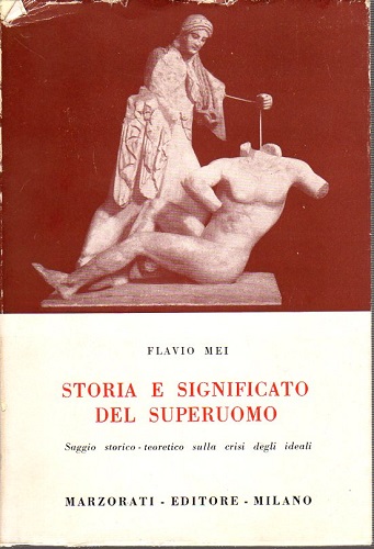 STORIA E SIGNIFICATO DEL SUPERUOMO