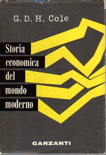 Storia economica del mondo moderno 1750 1950